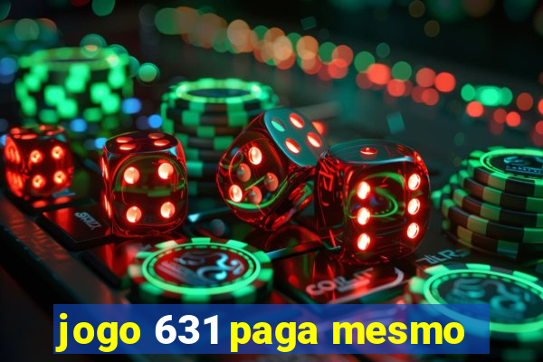 jogo 631 paga mesmo